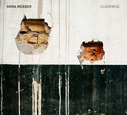 Webber, Anna: Clockwise (Pi Recordings)