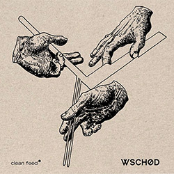 Wschod (Pinheiro / Kozera / Suchar): Wschod (Clean Feed)