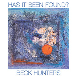 Beck Hunters: Has It Been Found? (Discus)