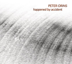 Orins, Peter : Happened By Accident