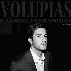 Ferrandini, Gabriel (w/ Faustino / Sousa): Volupias