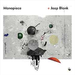 Monopiece / Jaap Blonk (Corde / Robidoux / Russell) (Shhpuma)