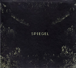 Rodrigues, Ernesto: Spiegel (Creative Sources)