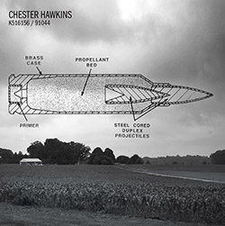 Hawkins, Chester: K516156/91044  [33 1/3 7-inch VINYL]