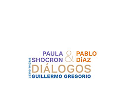 Shocron, Paula / Pablo Diaz (special guest Guillermo Gregorio): Dialogos