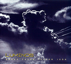 Banks / Canha / Taylor / Ison: Luminos (FMR)