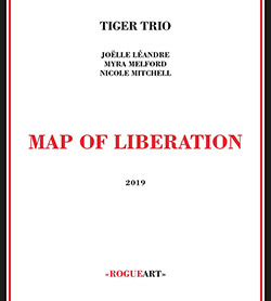 Tiger Trio: Map Of Liberation (RogueArt)