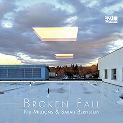 Kid Millions / Sarah Bernstein: Broken Fall (VINYL) (577 Records) Kid Millions / Sarah Bernstein: Broken Fall (VINYL) (577 Records)
