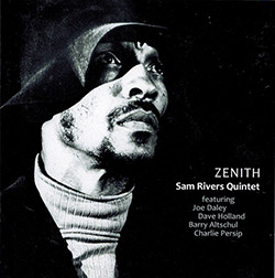 Sam Rivers Quintet: Zenith (NoBusiness Records)