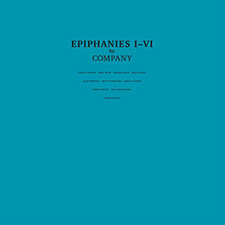 Company: Epiphanies I-VI [VINYL 2 LPs]