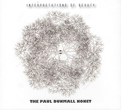Dunmall, Paul Nonet The: Interpretations of Beauty