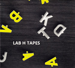 Okuda, Rieko / Antti Virtaranta / Girial Baars: LAB H Tapes