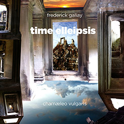 Galiay, Frederick (Viard / Sebastien / Boudart / Galiay): Time Elleipsis (Ayler)