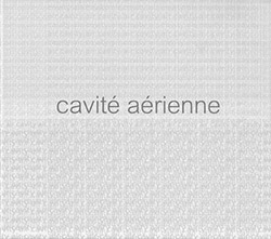 Gerard, Pierre: Cavite Aerienne (Not On Label) Gerard, Pierre: Cavite Aerienne (Not On Label)