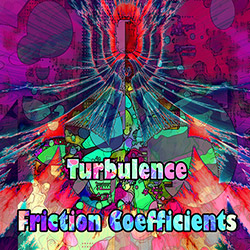 Turbulence: Friction Coefficients <i>[Used Item]</i>