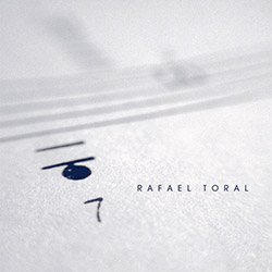 Toral, Rafael: Constellation In Still Time