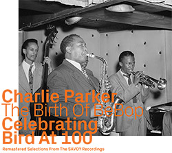 Parker, Charlie : Selections From The SAVOY Recordings