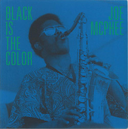 Joe McPhee: Black is the Color (Corbett vs. Dempsey)