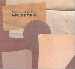 Schindler / Kepl: Fabulierblattchen (Creative Sources)