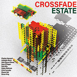 Hayward, Charles : Crossfade Estate