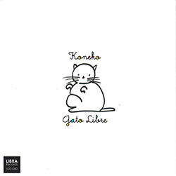 Gato Libre (Tamura / Fjuii / Kaneko): Koneko (Libra) Gato Libre (Tamura / Fjuii / Kaneko): Koneko (Libra)