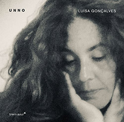 Goncalves, Luisa: Unno (Clean Feed)