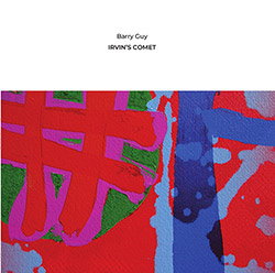 Guy, Barry : Irvin's Comet [VINYL] (NoBusiness)