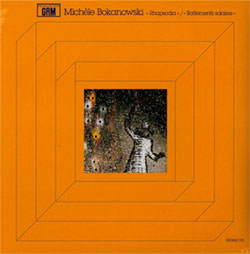 Bokanowski, Michele: Rhapsodia / Battements Solaires [VINYL] (Recollection GRM)