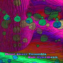 Metal Chaos Ensemble: Null Hypothesis (Evil Clown) Metal Chaos Ensemble: Null Hypothesis (Evil Clown)
