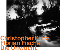 Kunz, Christopher / Florian Fischer: Die Unwucht (ezz-thetics by Hat Hut Records Ltd)