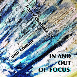 Chabala, Barry / Ann Coman: In And Out Of Focus (Roeba)