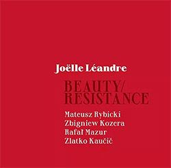 Leandre, Joelle: Beauty / Resistance [3 CD BOX] (Not Two)