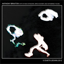 Braxton, Anthony: 12 Duets (DCWM) 2012 [12 CD Box Set]