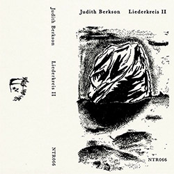 Berkson, Judith: Liederkreis II [CASSETTE + DOWNLOAD]