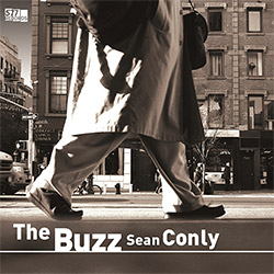 Conly, Sean: The Buzz [VINYL] (577 Records)