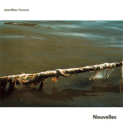 Fousatt, Jean-Marc: Nouvelles [VINYL 2 LPs + DVD] (Fou Records)