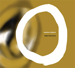 Dalibert, Melaine: Night Blossoms (elsewhere) Dalibert, Melaine: Night Blossoms (elsewhere)
