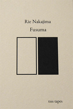 Nakajima, Rie: Fusuma [CASSETTE w/ DOWNLOAD]