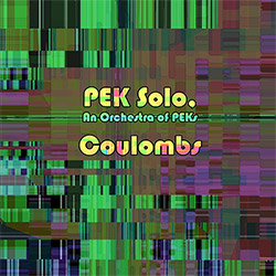 PEK Solo / An Orchestra of PEKs: Coulombs