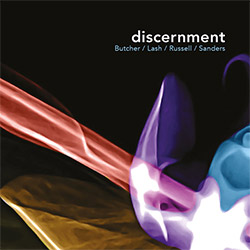 John Butcher / Dominic Lash / John Russell / Mark Sanders: Discernment (Spoonhunt)