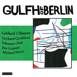 GULFH of Berlin (Ullmann / Gschlossol / Fink / Leipnitz / Haves): GULFH of Berlin (ESP-Disk)