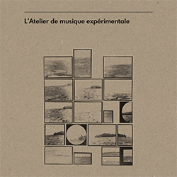 Le Trio Expansible: L'Atelier de musique experimentale [CD w/ BOOK]