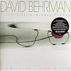 Behrman, David w/ Jon Gibson / Werner Durand : ViewFinder / Hide & Seek [VINYL]