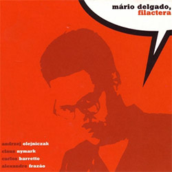 Delgado, Mario (Frazao / Olejniczak / Barretto / Nymark / Delgado): Filactera