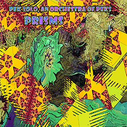 PEK Solo, An Orchestra of PEKs: Prisms (Evil Clown)
