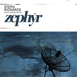 Richards, Steph / Joshua White: Zephyr (Relative Pitch)