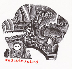 Dunmall, Paul / Jonathan Impett / Andrew Ball / Paul Rogers / Phillip Gibbs: Undistracted