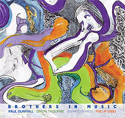 Dunmall, Paul / Simon Thoumire / John Edwards / Phillip Gibbs: Brothers In Music (FMR) Dunmall, Paul / Simon Thoumire / John Edwards / Phillip Gibbs: Brothers In Music (FMR)