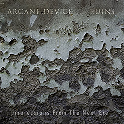 Arcane Device: Ruins