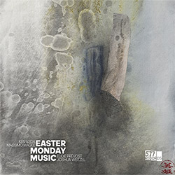 Ikeda, Ken / Massimo Magee / Eddie Prevost / Joshua Weitzel: Easter Monday Music (577 Records)